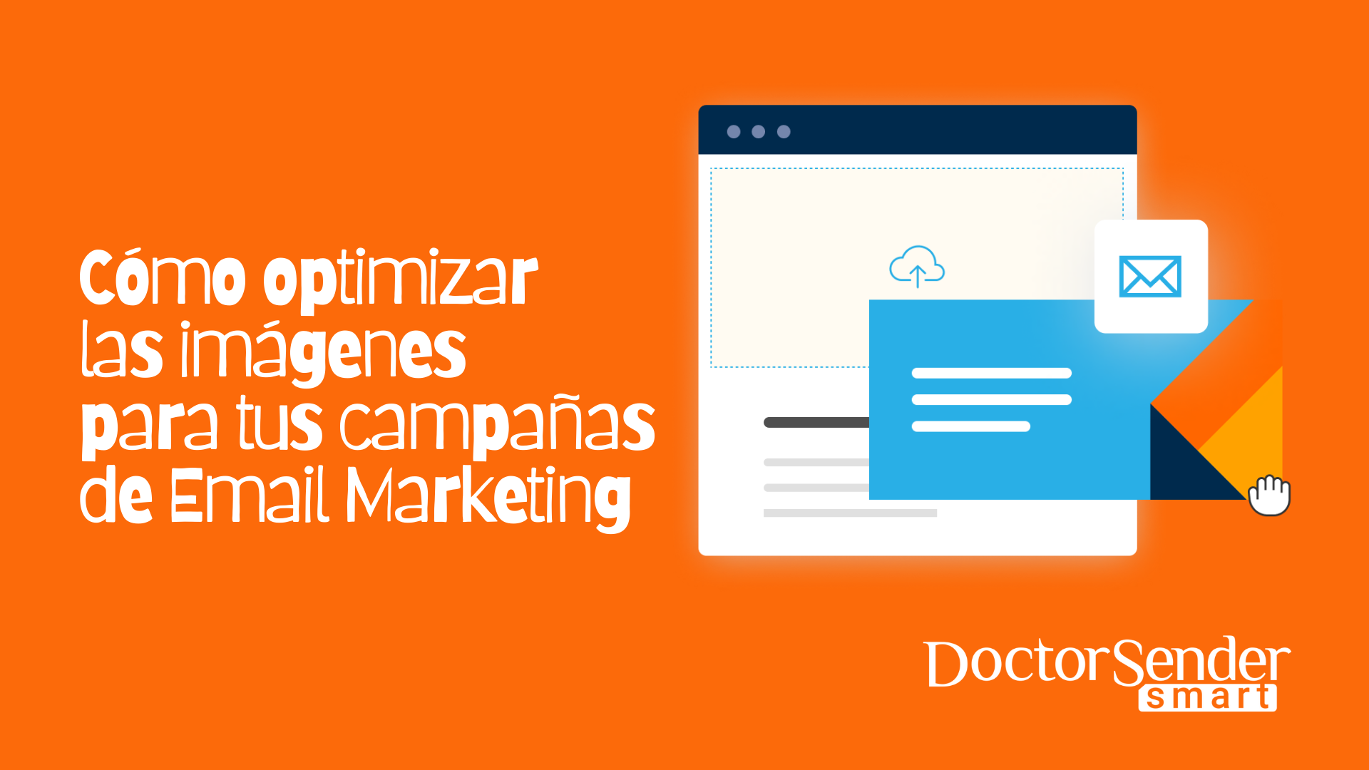 Cómo optimizar las imágenes para tus campañas de Email Marketing